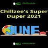 Chillzee's Super Duper 2021