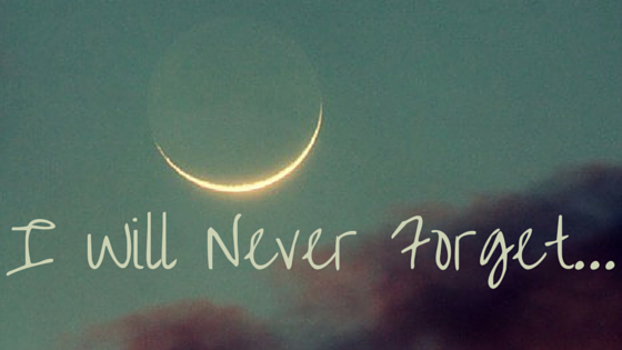 I Will Never Forget