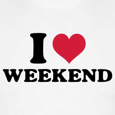 Weekend