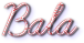 Bala Bala