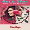 Rose & Thorn: Every rose has its thorn...