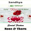 Chillzee Audio Episodes | Rose & Thorn - 01 | Sandhya | Shini