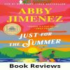 Book Review: Just for the Summer by Abby Jimenez