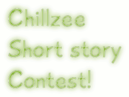 Chillzee short story contest Chillzee short story contest