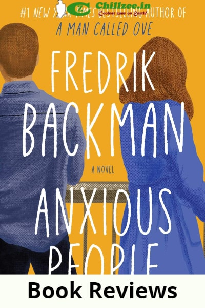 Fredrik Backman's 'Anxious People': A Tapestry of Human Emotion